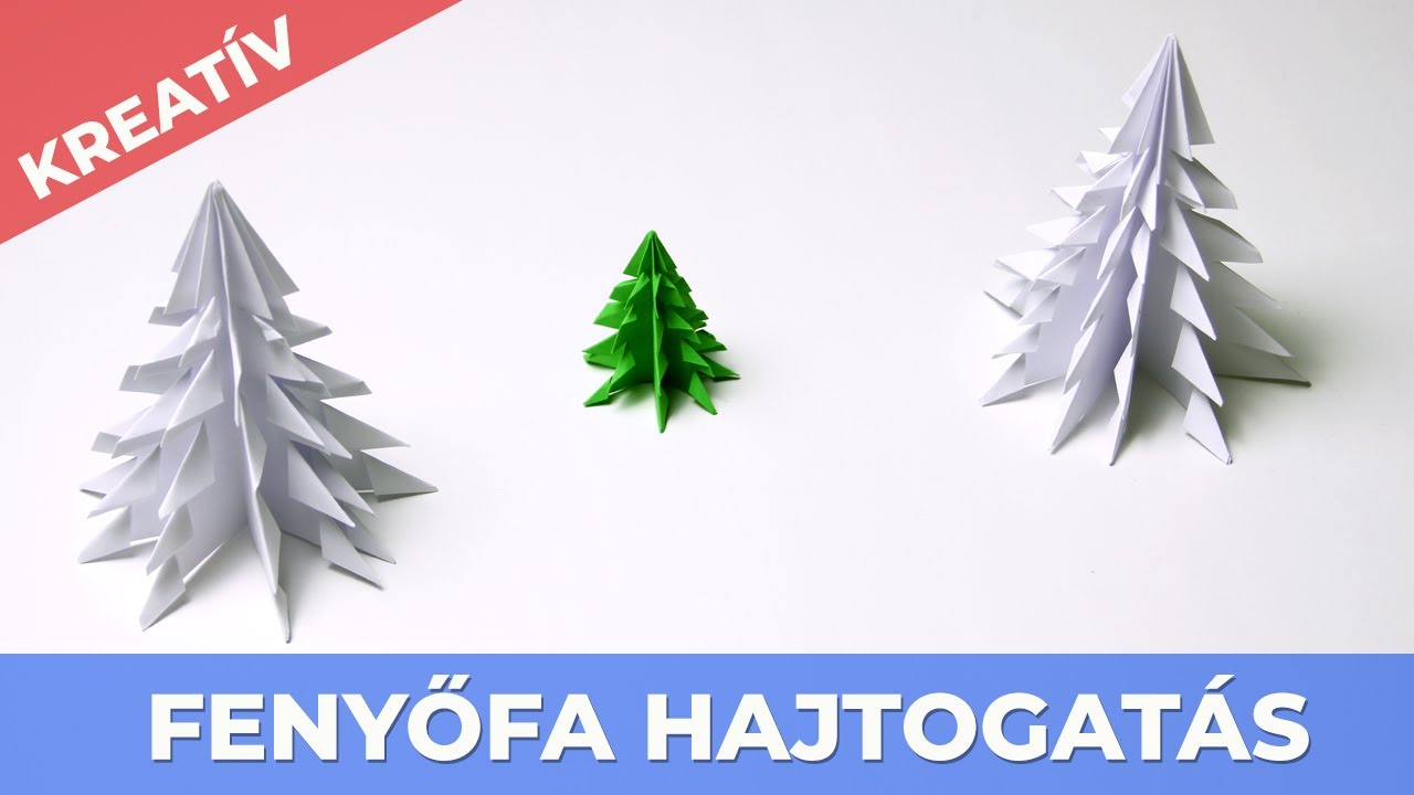 Fenyőfa hajtogat&aacute;s