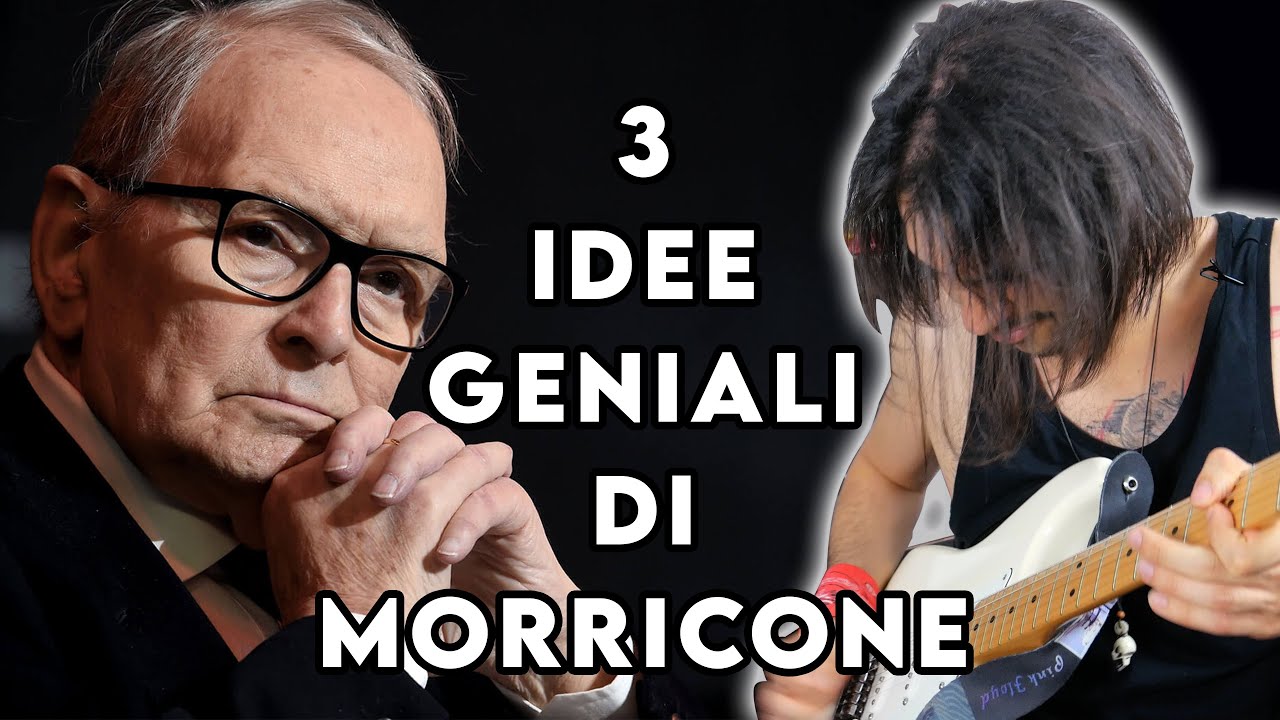 3 IDEE DI MORRICONE CHE DIMOSTRANO CHE ERA UN GENIO