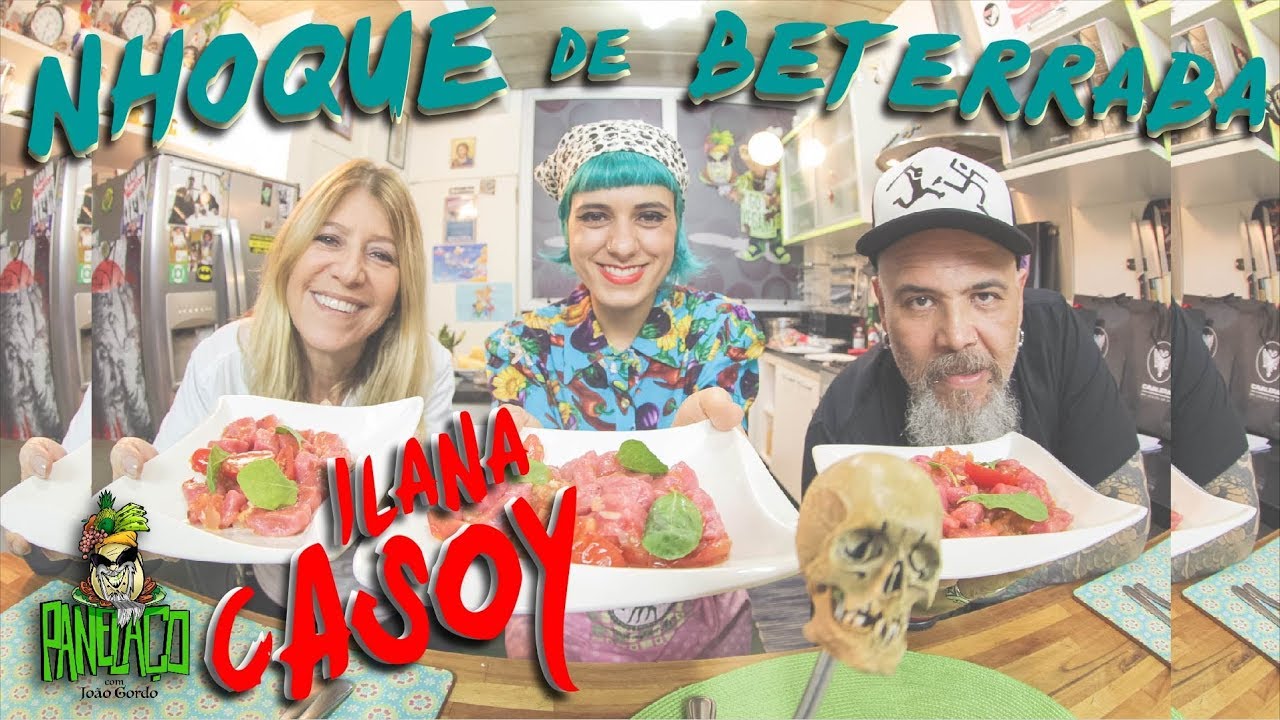 Nhoque de beterraba com ILANA CASOY| Panelaço do João Gordo