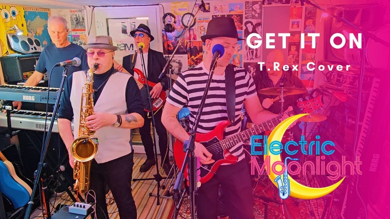 Get It On (T.Rex) Cover by Electric Moonlight