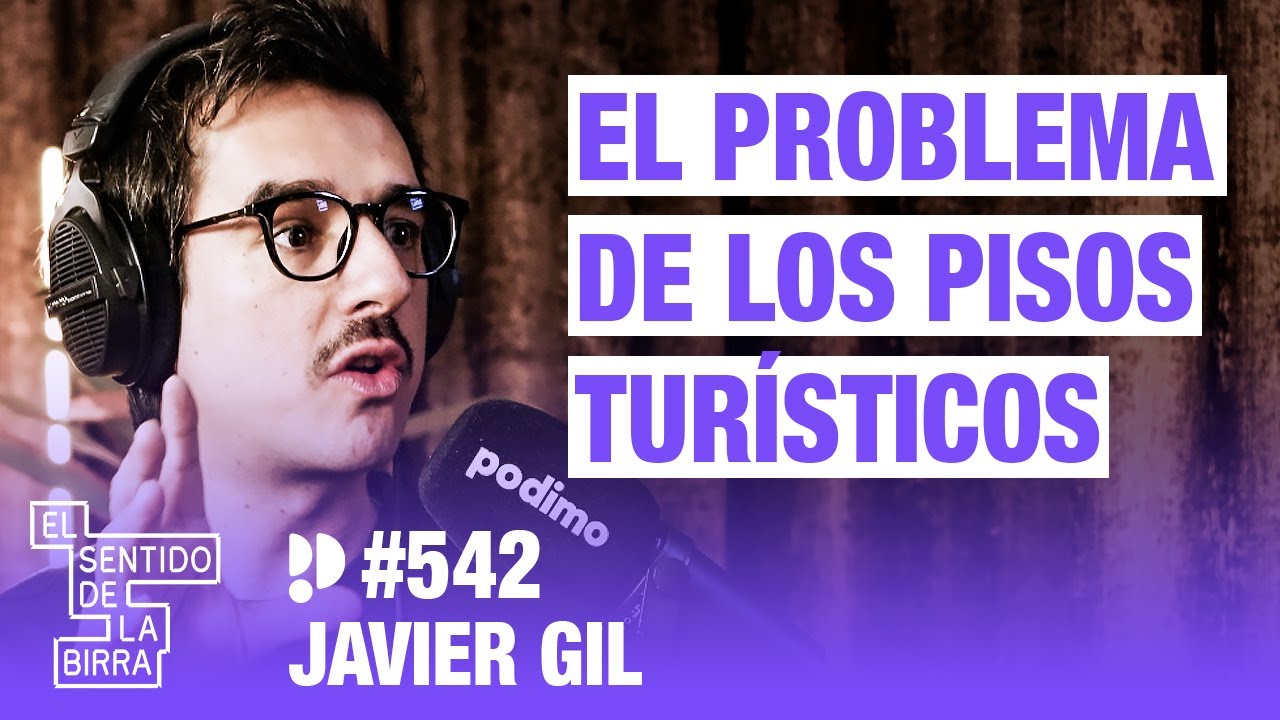 Analizando en Profundidad la Crisis de la Vivienda . Javier Gil | Cap.542