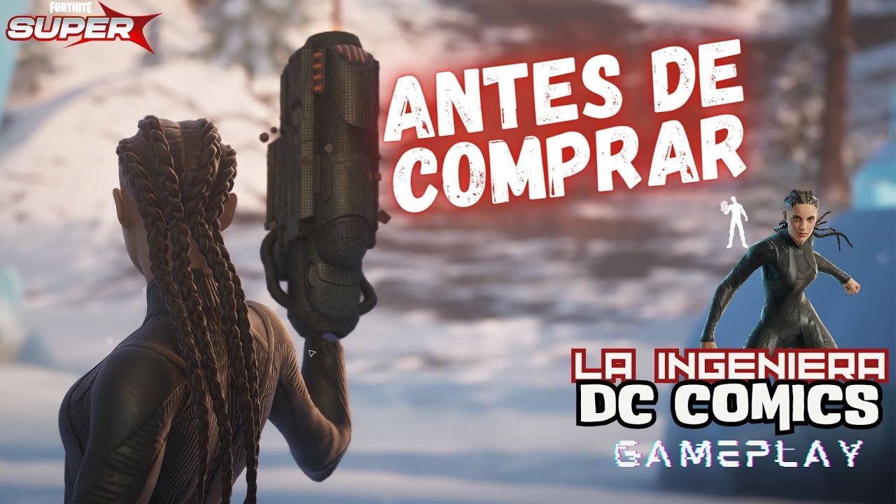 LA INGENIERA DC 🔧 La villana que puso en jaque a SUPERMAN ahora en Fortnite! ┃Gameplay C6 T3