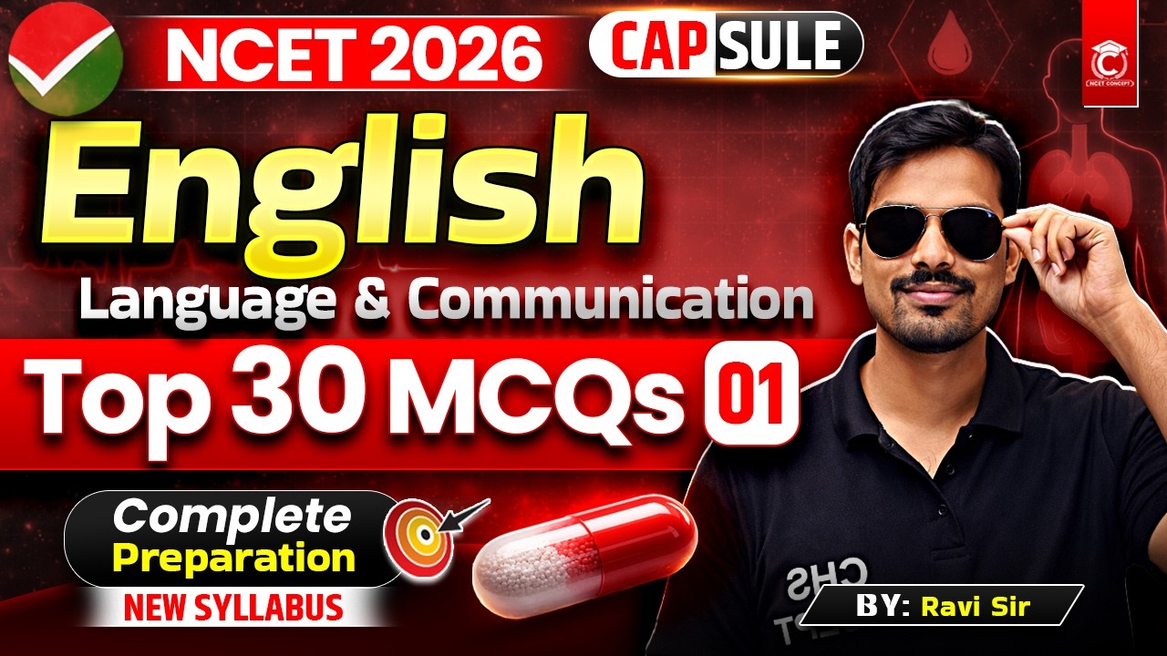 NCET 2026 | English Language Complete Preparation ✅ New Syllabus | Capsule Series Class - 02🔥