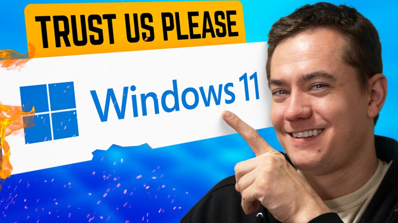 Windows Wants Your Trust Back