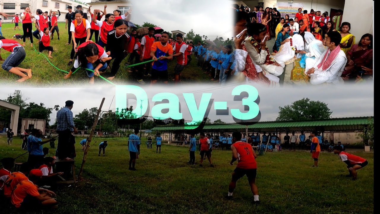 Sibsagar Polytechnic College Weeks❤||Day-3💥||Dora-Koina, Volleyball, Carrom, Tug Of War.. ||#SIBPOLY