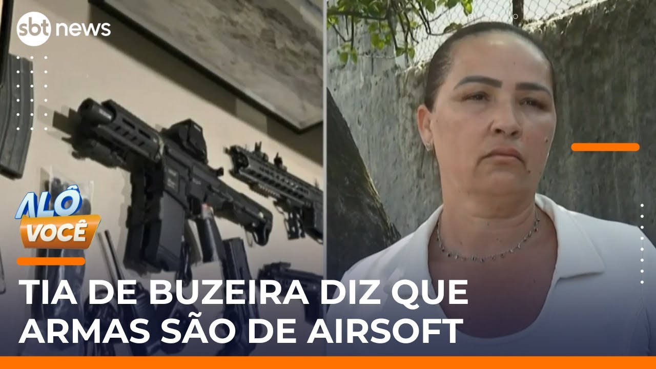 Tia de Buzeira diz que sobrinho é inocente e que armas são de airsoft | 