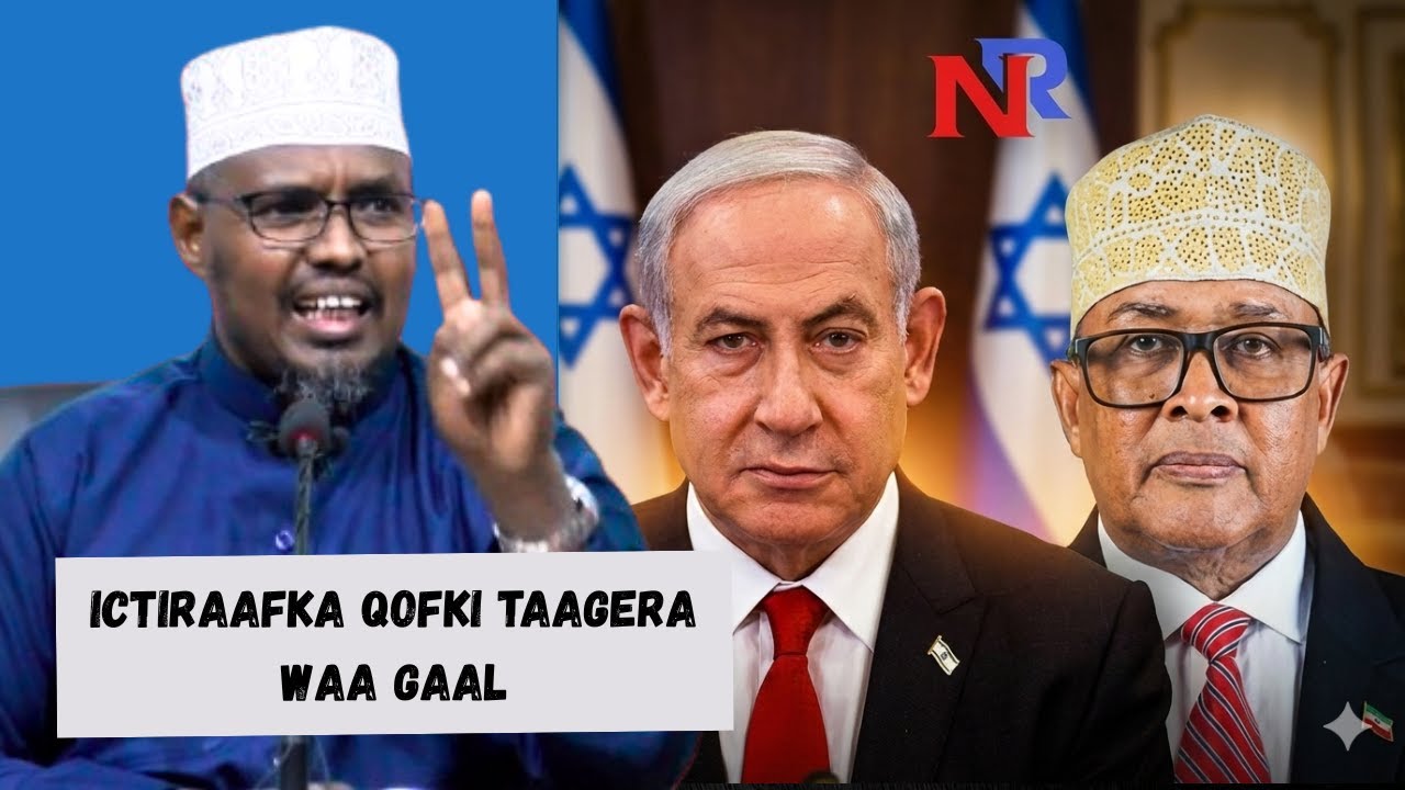 Ictiraafka Yahuuda ee Somaliland iyo Xukunka Cida Taagerta - Sh Xassaan