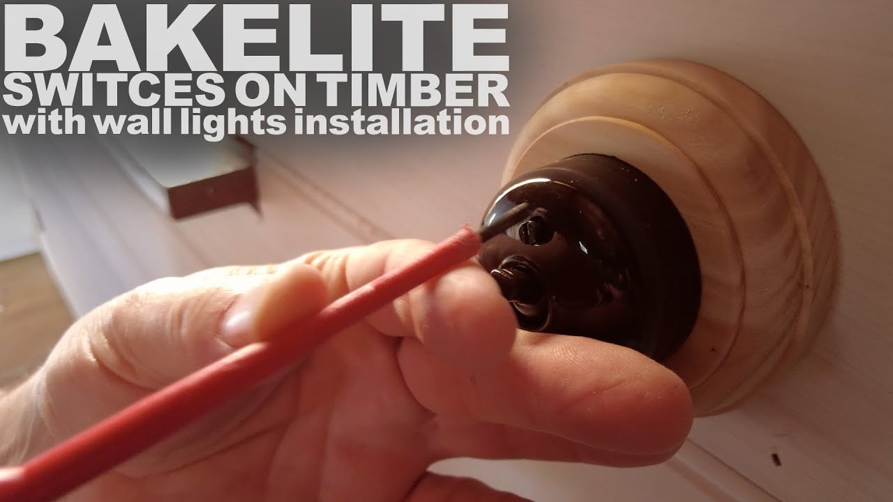 Cottage renovation, wall lights and Bakelite switches
