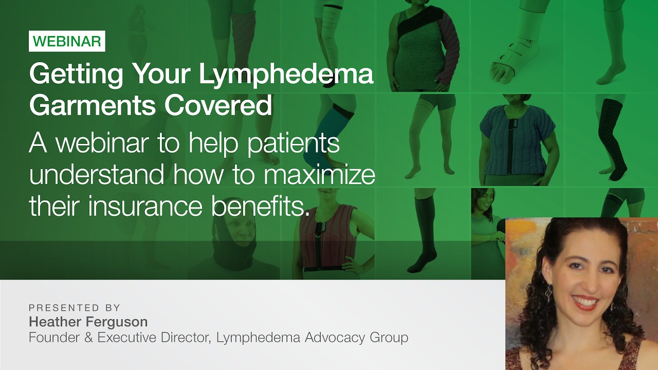 Getting Your Lymphedema Garments Covered | How to maximize your insurance benefits.