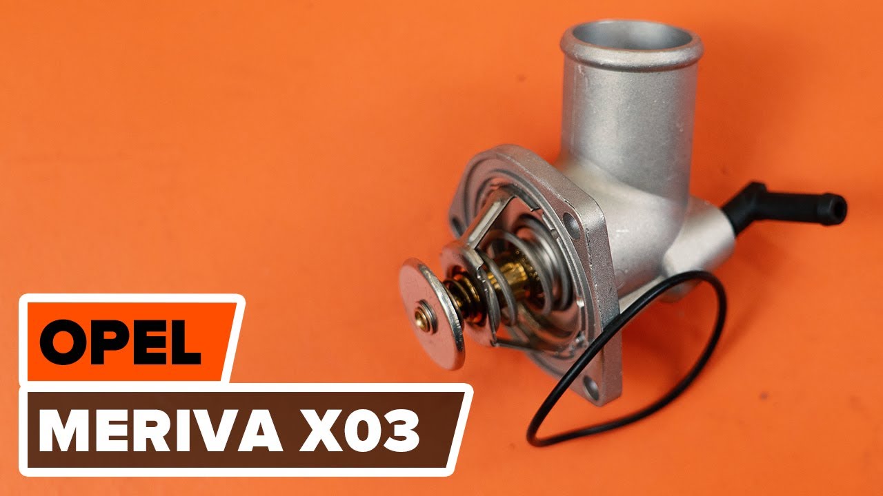 How to change engine thermostat on OPEL MERIVA A [TUTORIAL AUTODOC]