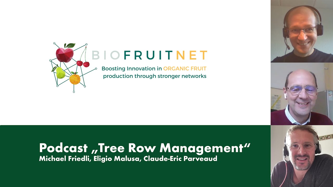 1/5 Podcast BIOFRUITNET: Tree Row Management