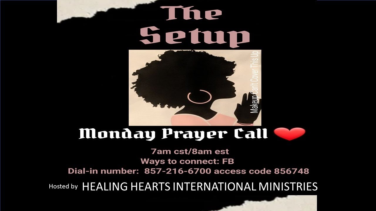 Healing Hearts International Ministries Prayer Time