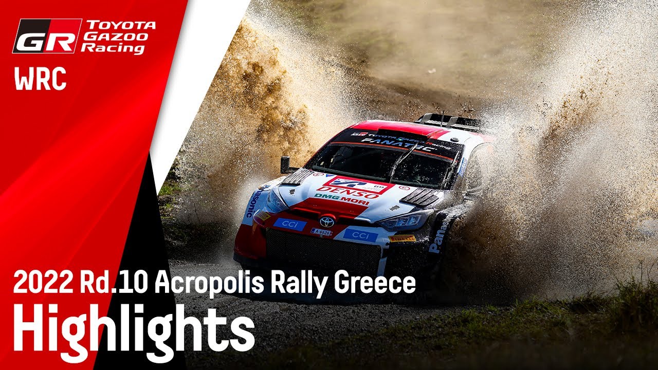 TGR WRT Acropolis Rally Greece 2022 - Weekend Highlights
