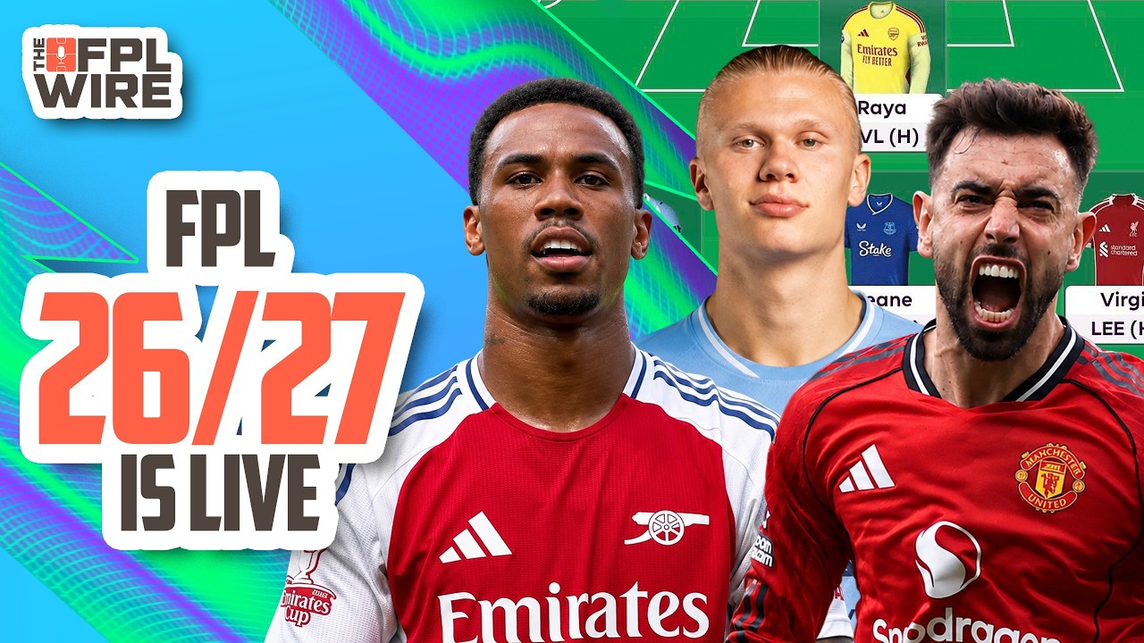 FPL 2026 IS LIVE!!  | The FPL Wire | Fantasy Premier League Tips 2026/27