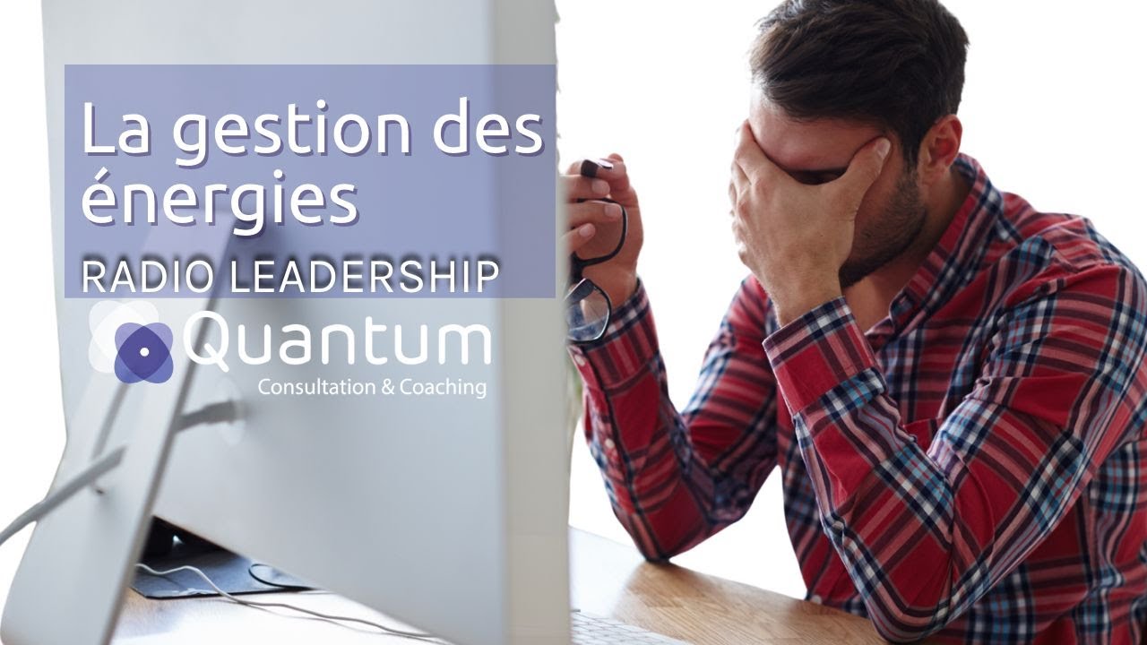 La gestion des énergies