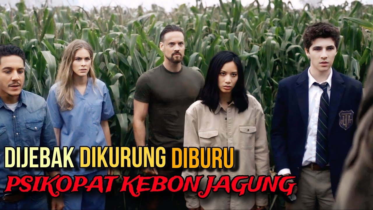 BERTAHAN HIDUP DI LADANG JAGUNG YANG TAK BERUJUNG. Alur Cerita Film