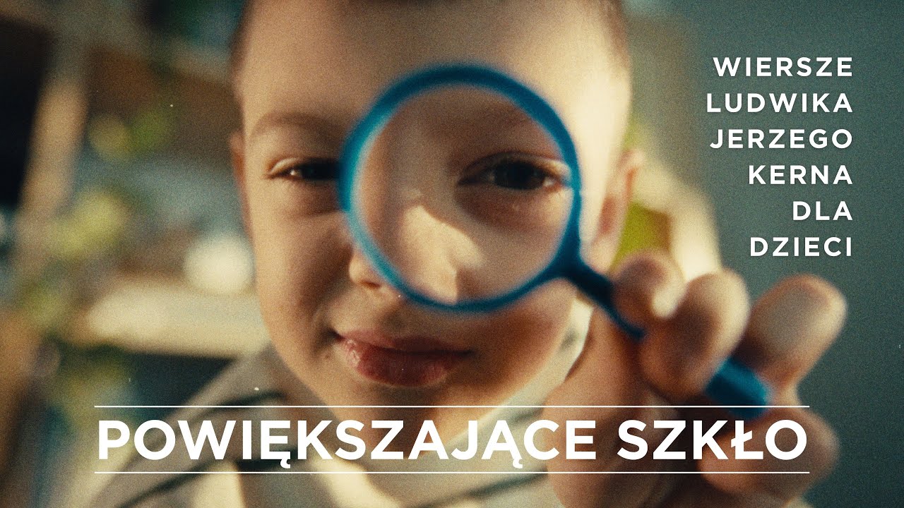 Powiększające szkło - Mamy Śpiewamy/ Muzykat(Wiersze Ludwika Jerzego Kerna dla dzieci)Official Video