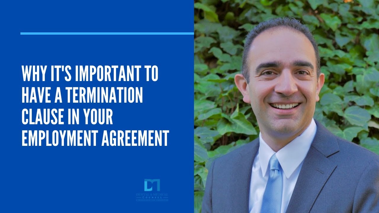 Why It's Important to Have a Termination Clause in Your Employment Agreement