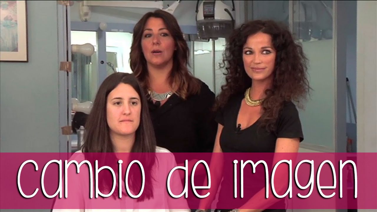 Cambio de imagen - EVA Y NATALIA