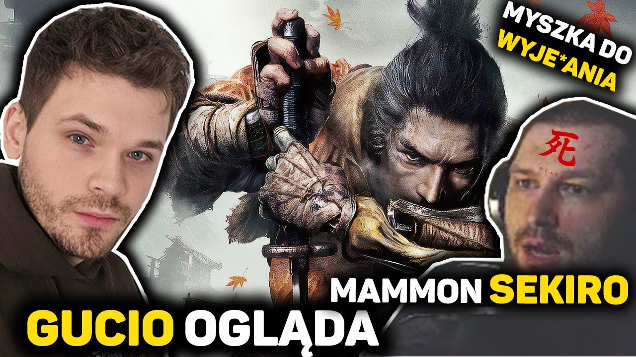 GUCIO OGLĄDA MAMMON SEKIRO | MYSZKA NIE POZWALA PRZEJŚĆ GRY |