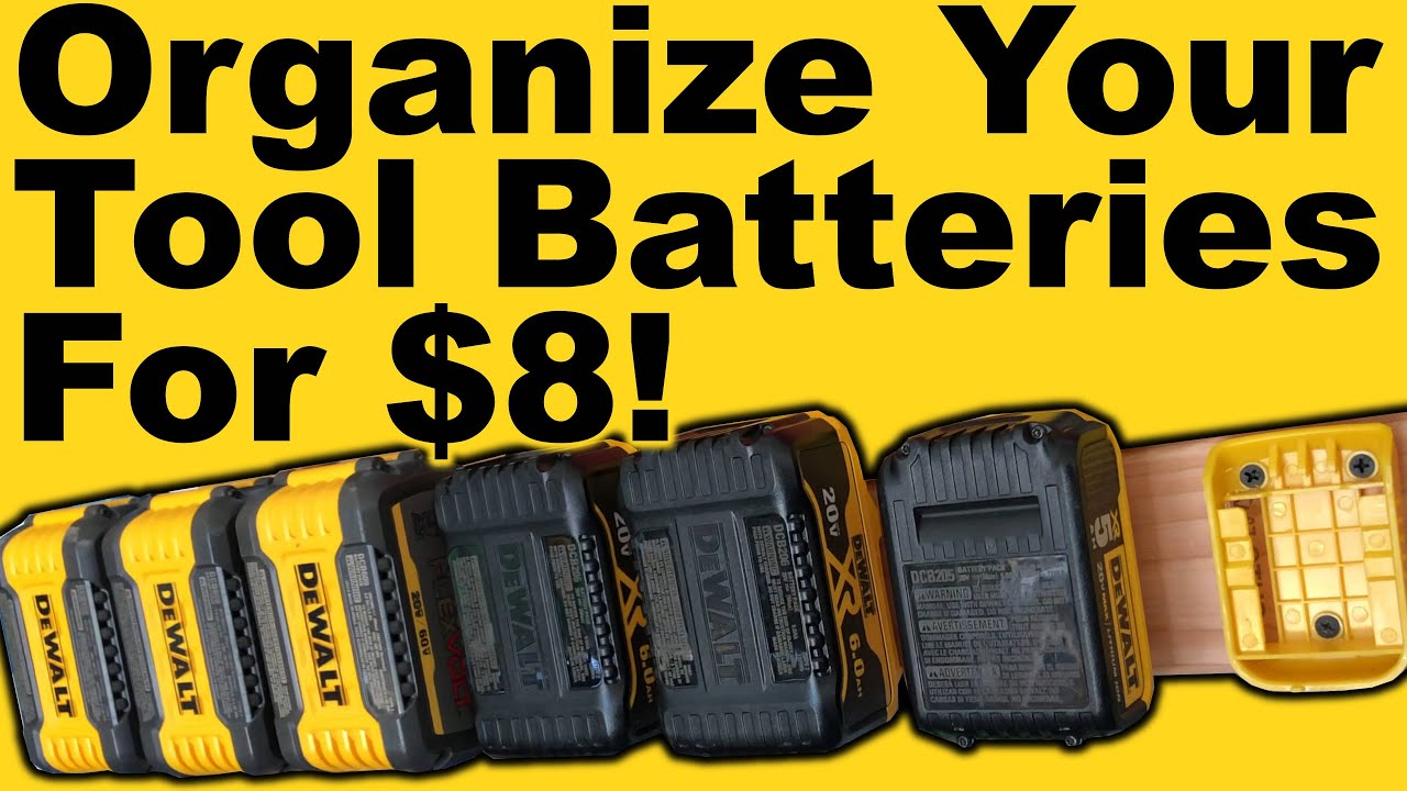 Organize Tool Batteries for $8 (DeWalt, Milwaukee, Bosch, Ryobi, Makita etc.) - quick and easy!