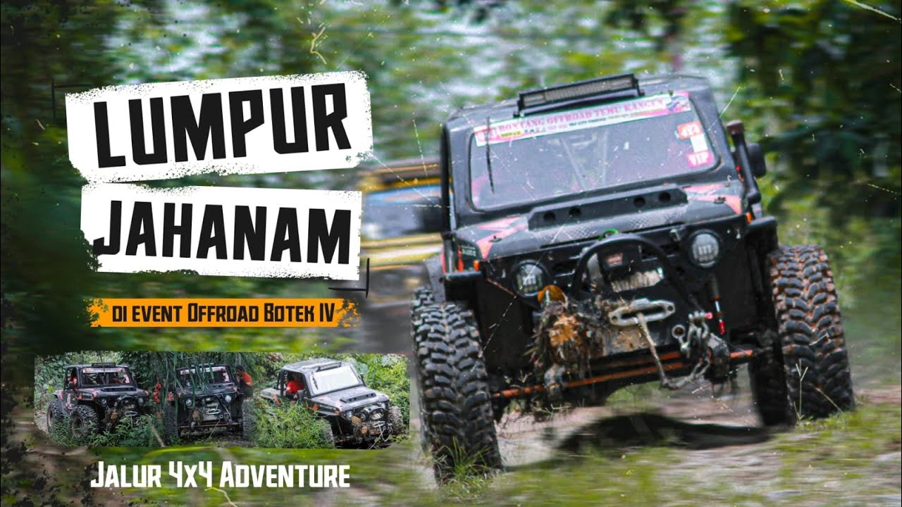 BOTEK IV Bontang Offroad Temu Kangen JALUR ADVENTURE 4X4 || offroad extreme