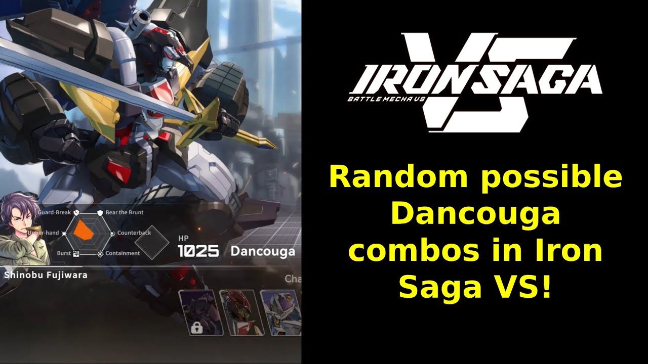 Iron Saga VS - Dancouga Multiple Freestyle Combo #ironsagavs #ironsaga #ironsagavscombo