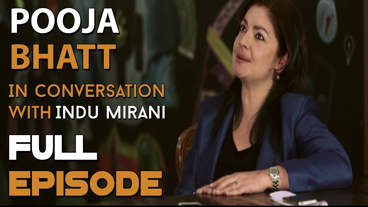 Pooja Bhatt | Full Episode | The Boss Dialogues