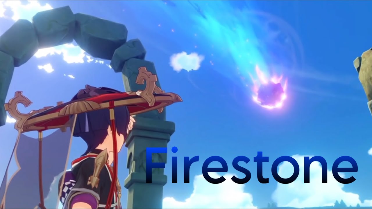Firestone - Genshin Impact [AMV/GMV]
