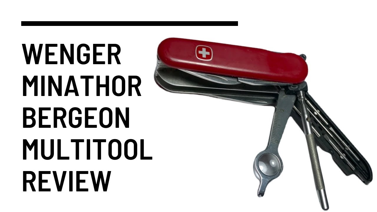 Wenger Minathor 50 w/Bergeon Watch Tools Swiss Army Knife Review