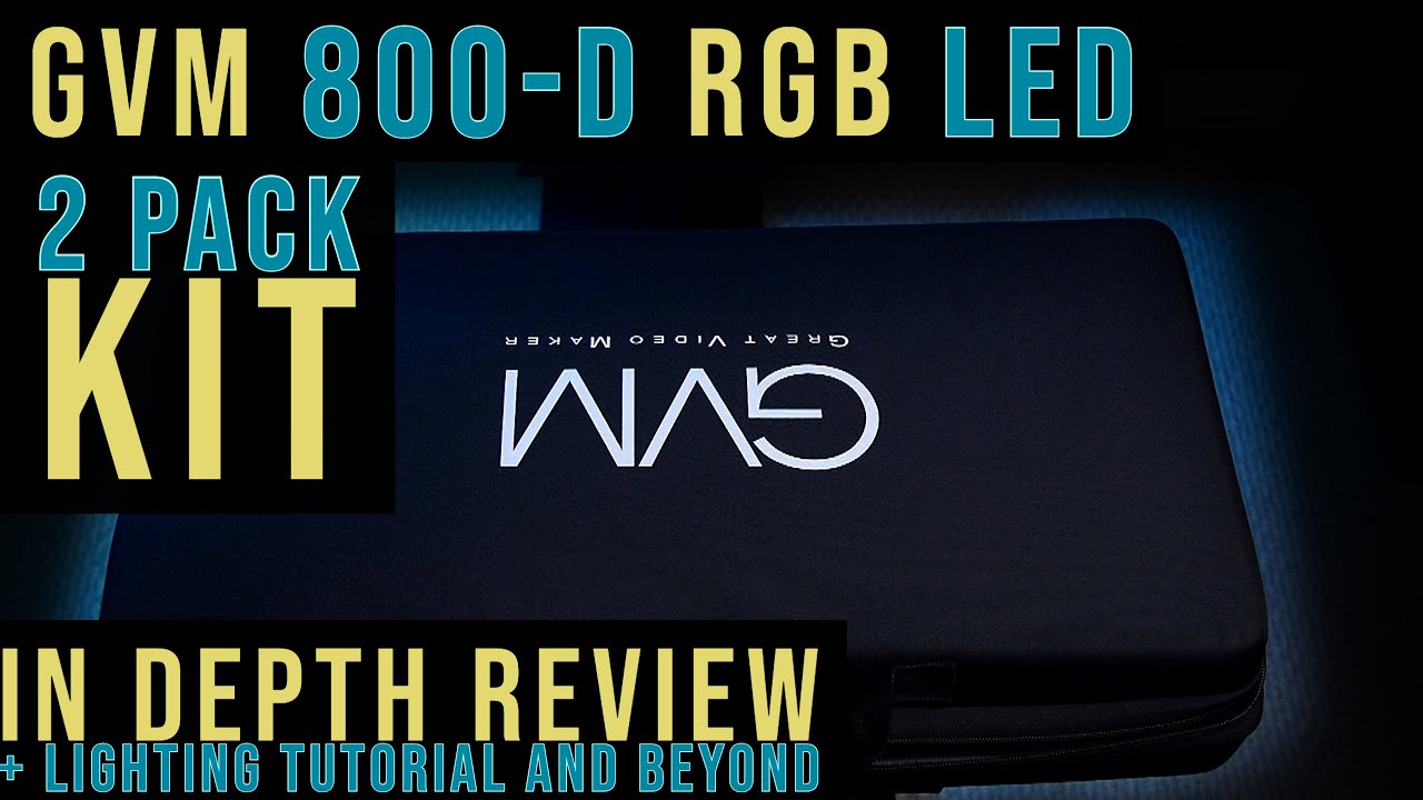 GVM 800D RGB LED 2 Pack KIT Review And Beyond