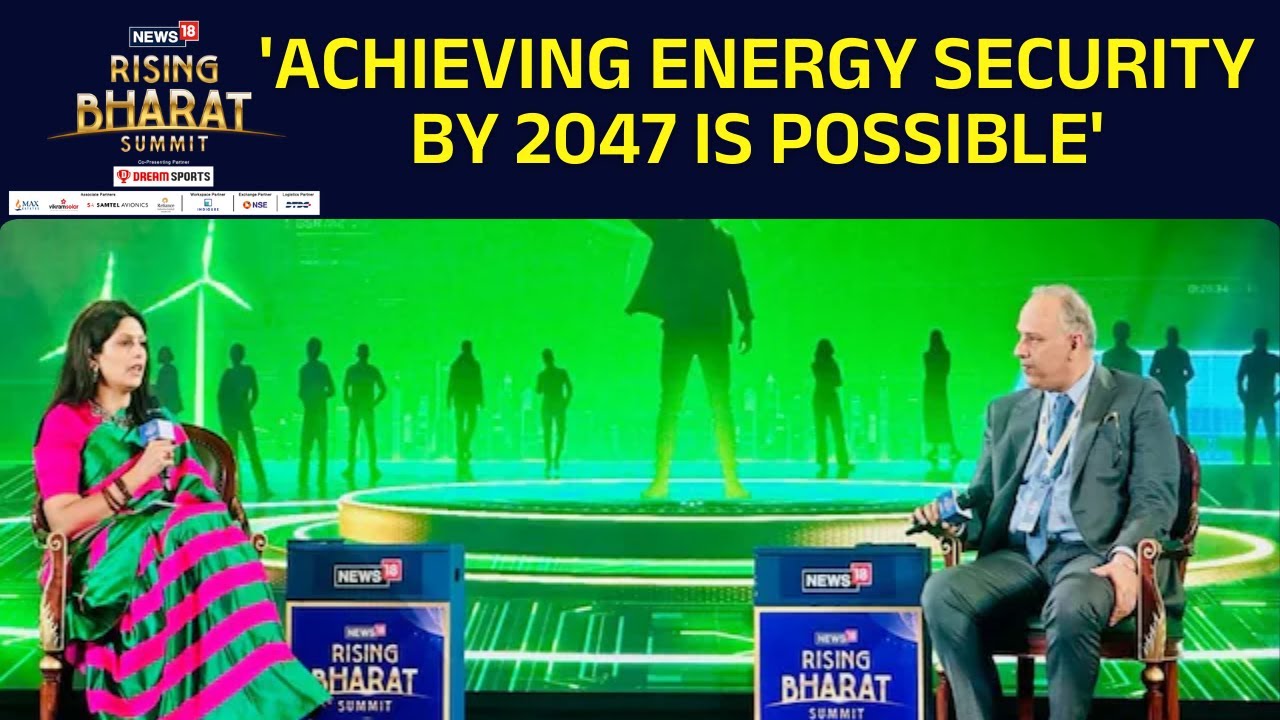 &lsquo;We Have Time To Achieve Energy Security By 2047, But Steps Must Be Taken Now&rsquo;: Swapan Kataria