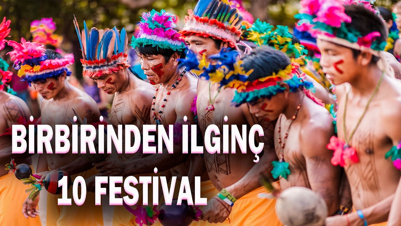 DÜNYADAKİ EN GARİP VE İLGİNÇ 10 FESTİVAL