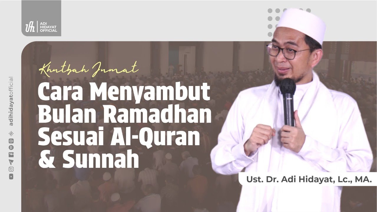 [LIVE] Rahasia Menyambut Ramadhan Sesuai Al-Qur'an & Sunnah - Ustadz Adi Hidayat