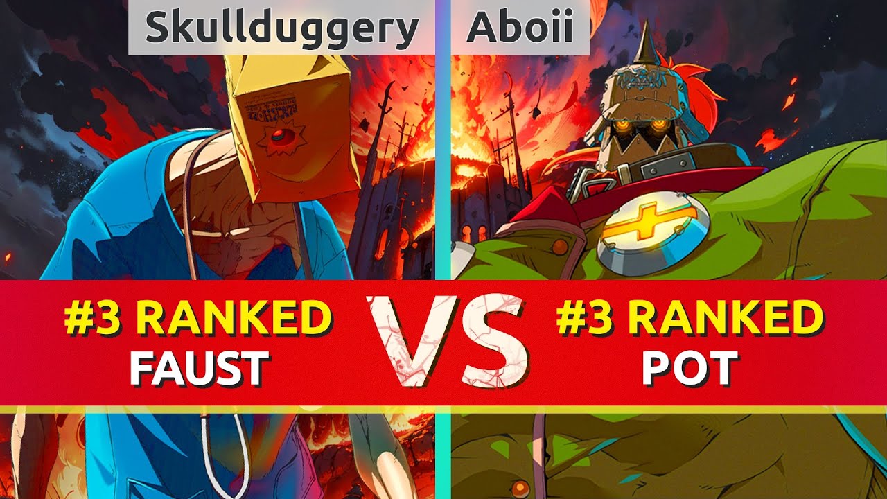 GGST ▰ Skullduggery (#3 Ranked Faust) vs Aboii (#3 Ranked Potemkin). High Level Gameplay