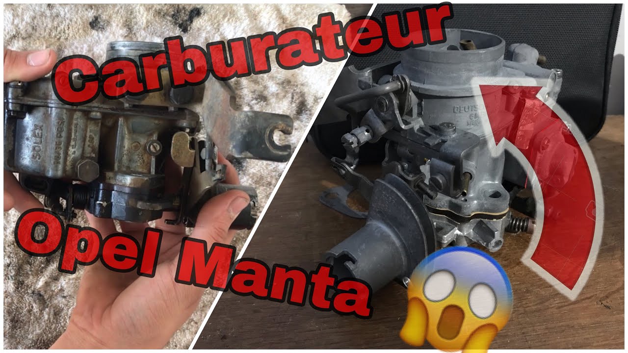 Restauration carburateur Opel Manta B