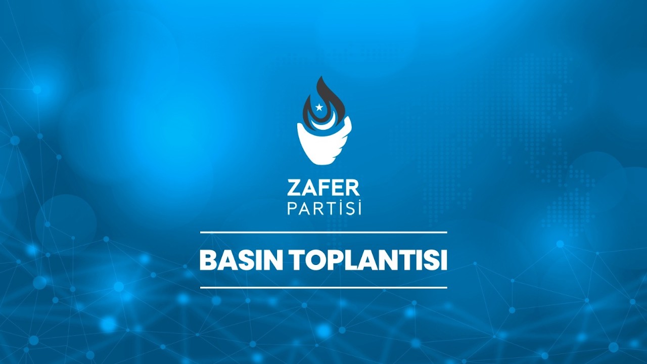 Zafer Partisi Genel Merkezi'nde d&uuml;zenlediğimiz T&uuml;rk Milleti Toplantısı'nda G&uuml;ndemi Değerlendiriyorum
