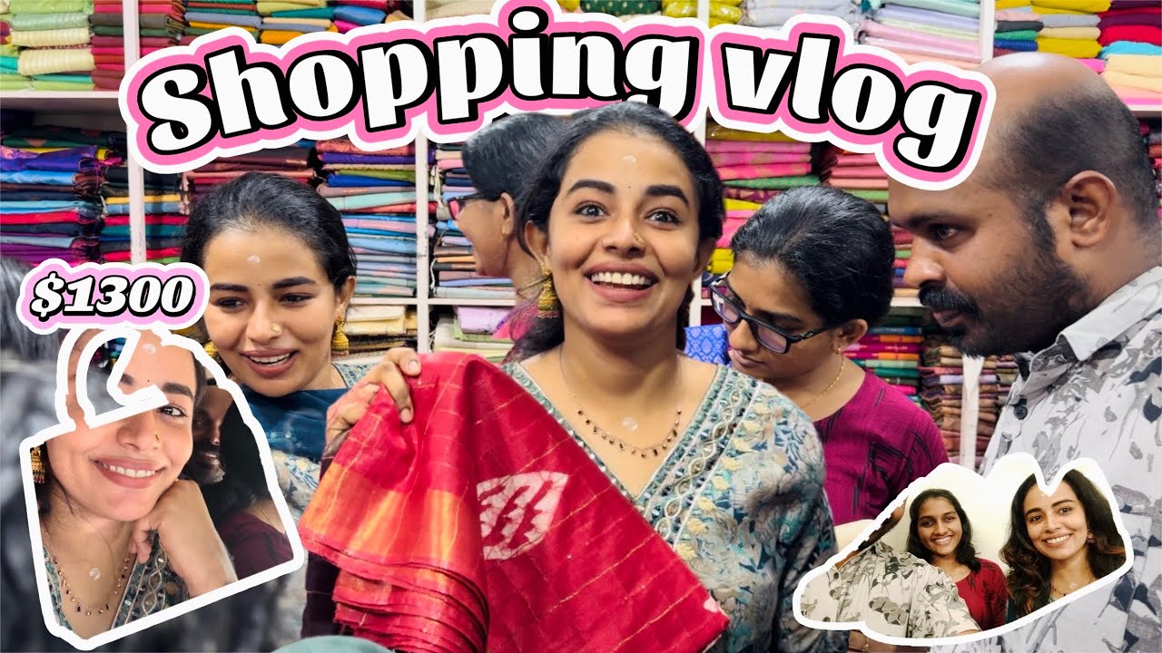 കുടുംബത്തൊരു കല്യാണം വന്നാ പിന്നെ ഷോപ്പിങ്ങിന് വേറെ കാരണങ്ങൾ വേണ്ട PART :1