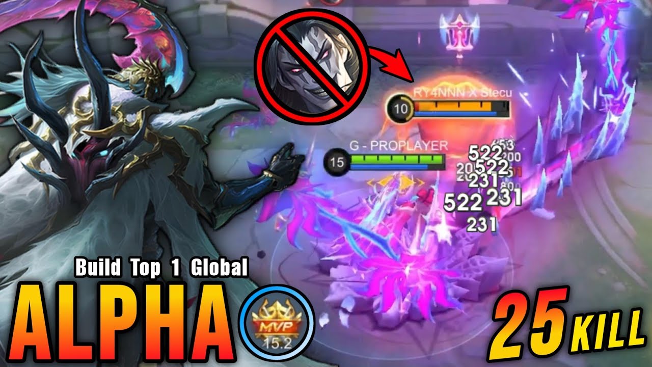 25 Kills!! Alpha LEGEND Skin Aggressive Play!! - Build Top 1 Global Alpha ~ MLBB