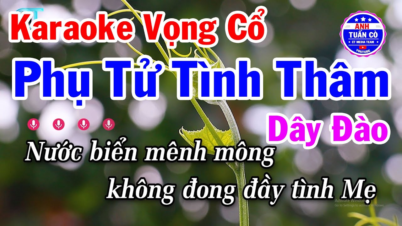 Karaoke Phụ Tử Tình Thâm Vọng Cổ Dây Đào