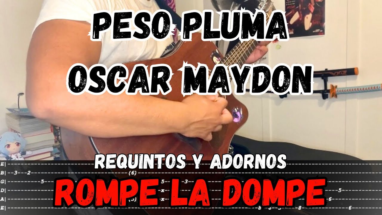 [TABS] Rompe La Dompe / Peso Pluma - Junior H - Tutorial - REQUINTOS - ADORNOS - Guitarra