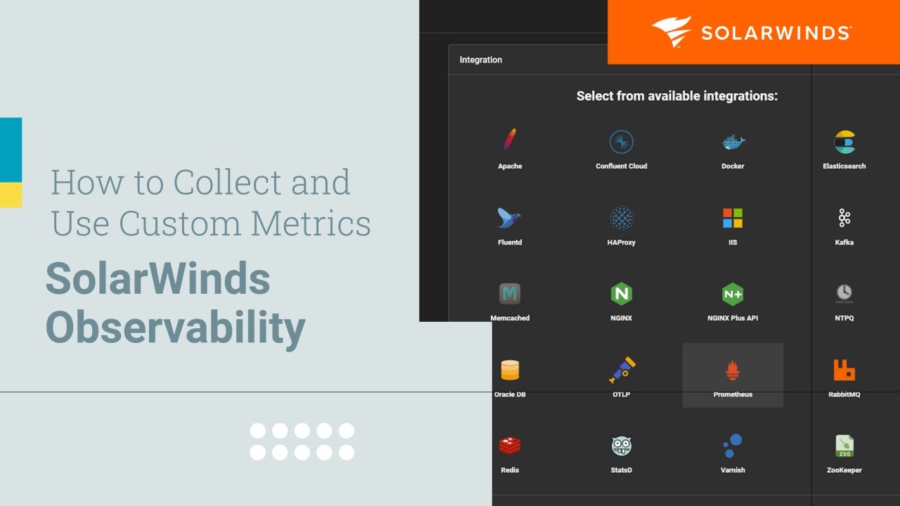 How to Collect and Use Custom Metrics | SolarWinds Observability SaaS
