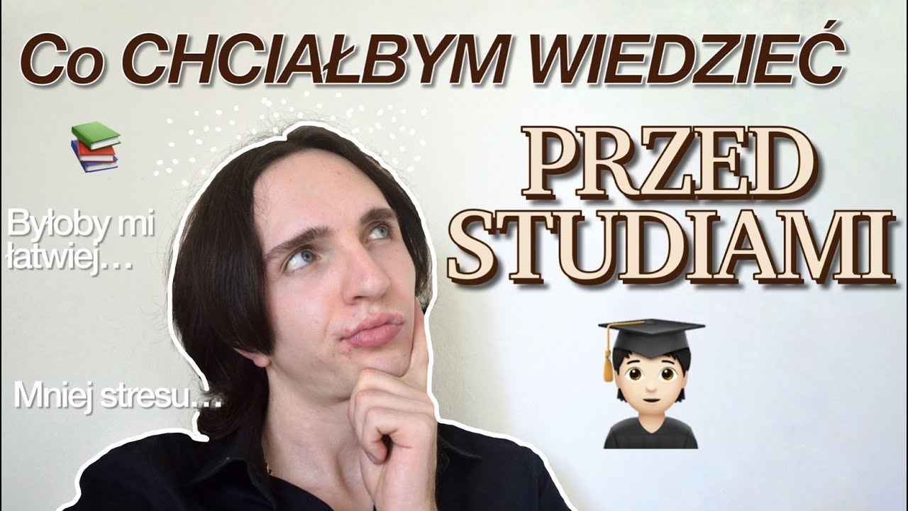 10 RZECZY, które CHCIAŁBYM WIEDZIEĆ przed STUDIAMI! | foundoblivion