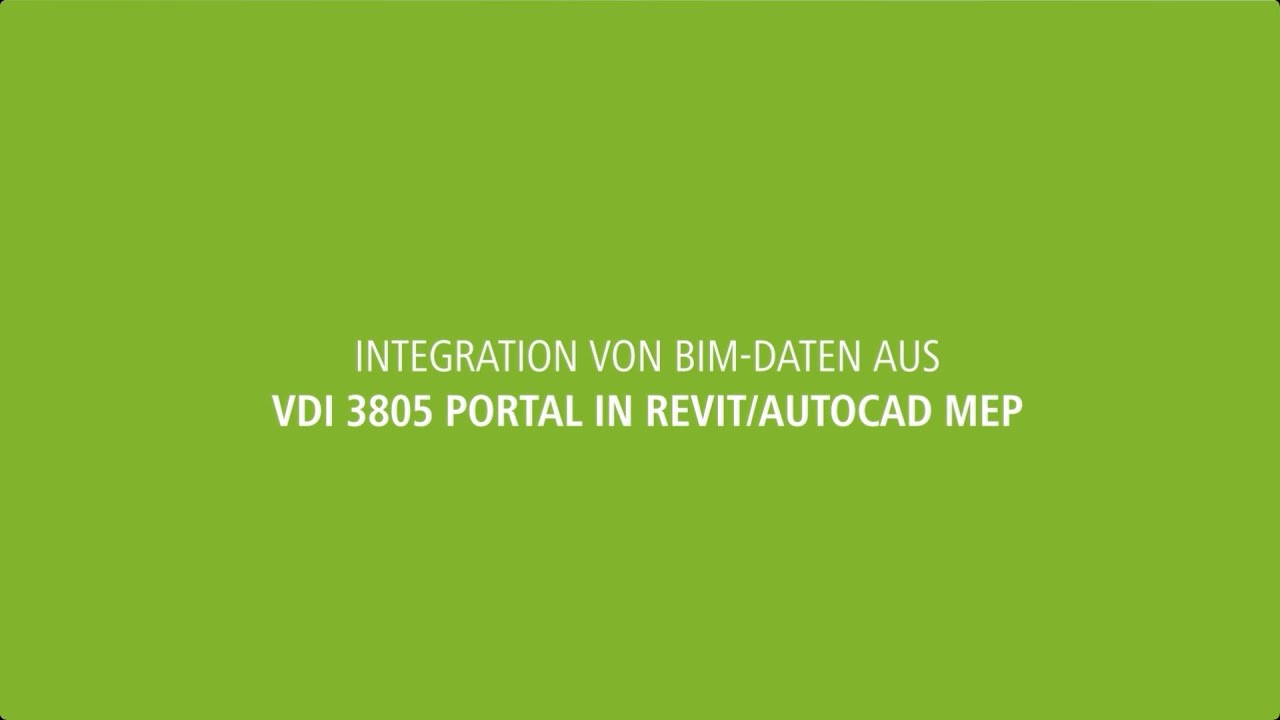 Integration von BIM-Daten aus VDI 3805 Portal in Revit/AutoCAD MEP