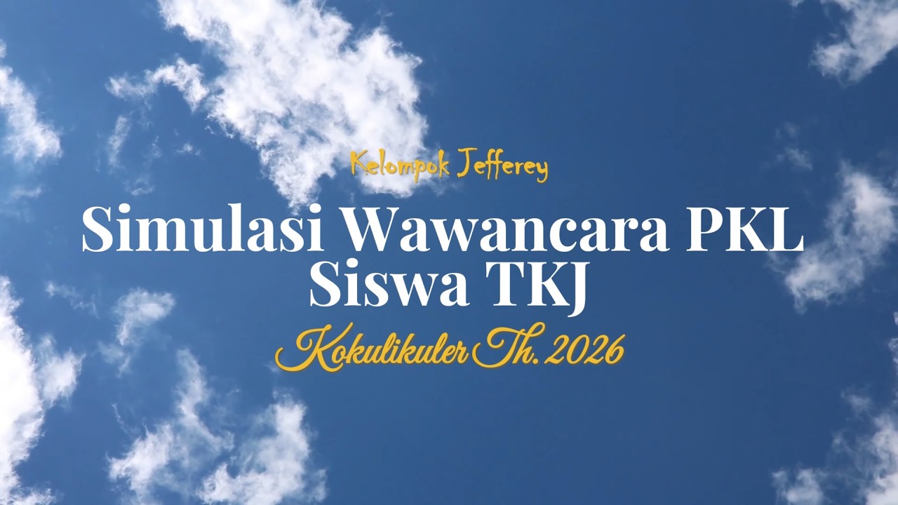 Simulasi Wawancara PKL Siswa TKJ - Kelompok Jefferey | Kokulikuler SMK Negeri 1 Denpasar Th. 2026