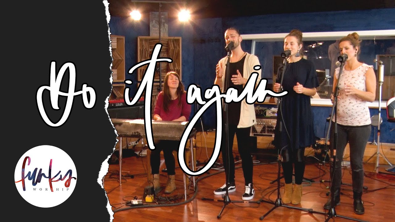 Do it again | Elevation Worship | Funky Worship | Cover