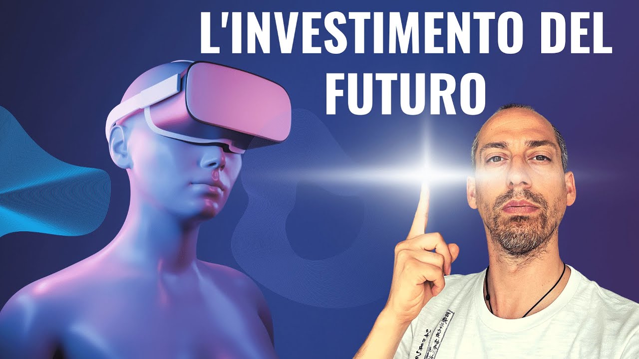 Il mio Investimento in realtà virtuale