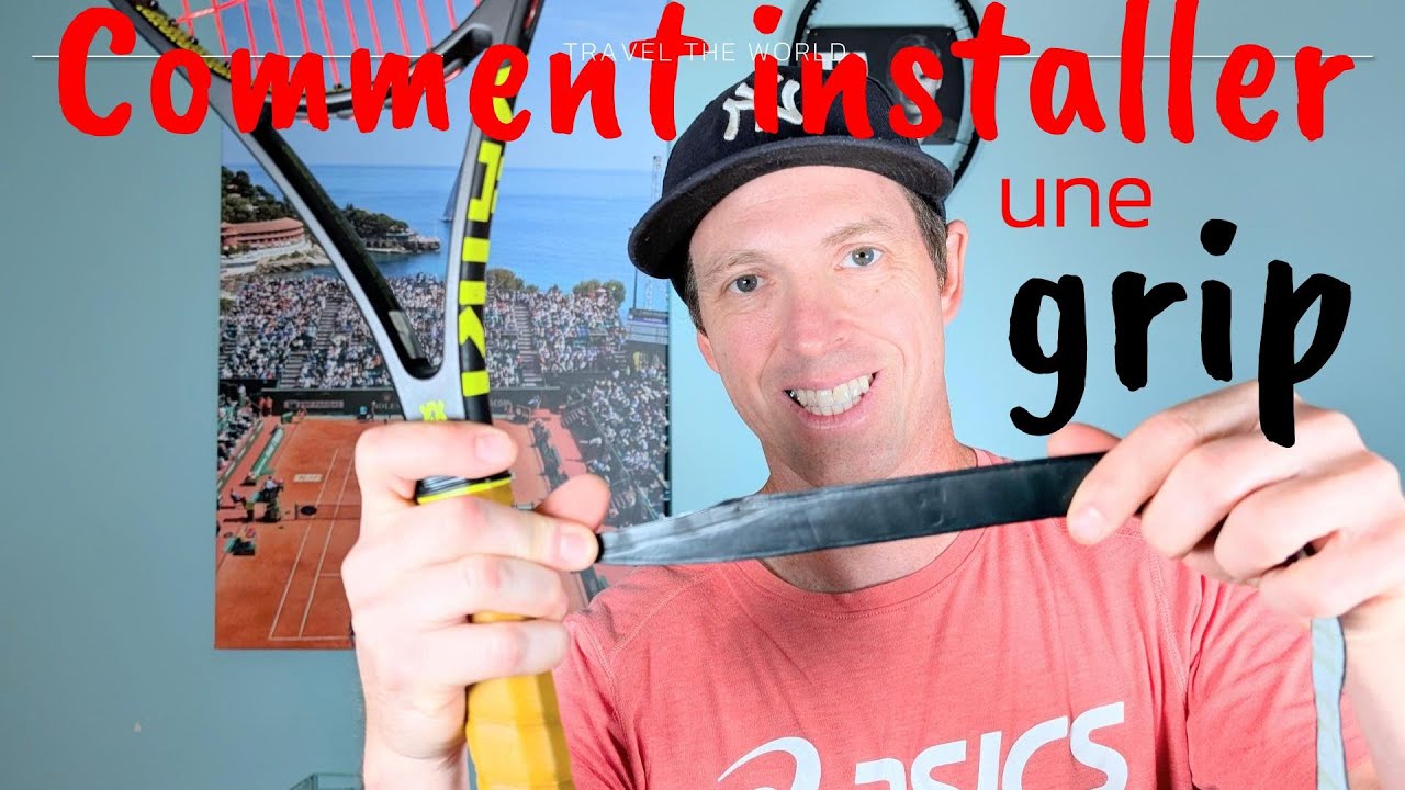 Comment installer une grip de tennis
