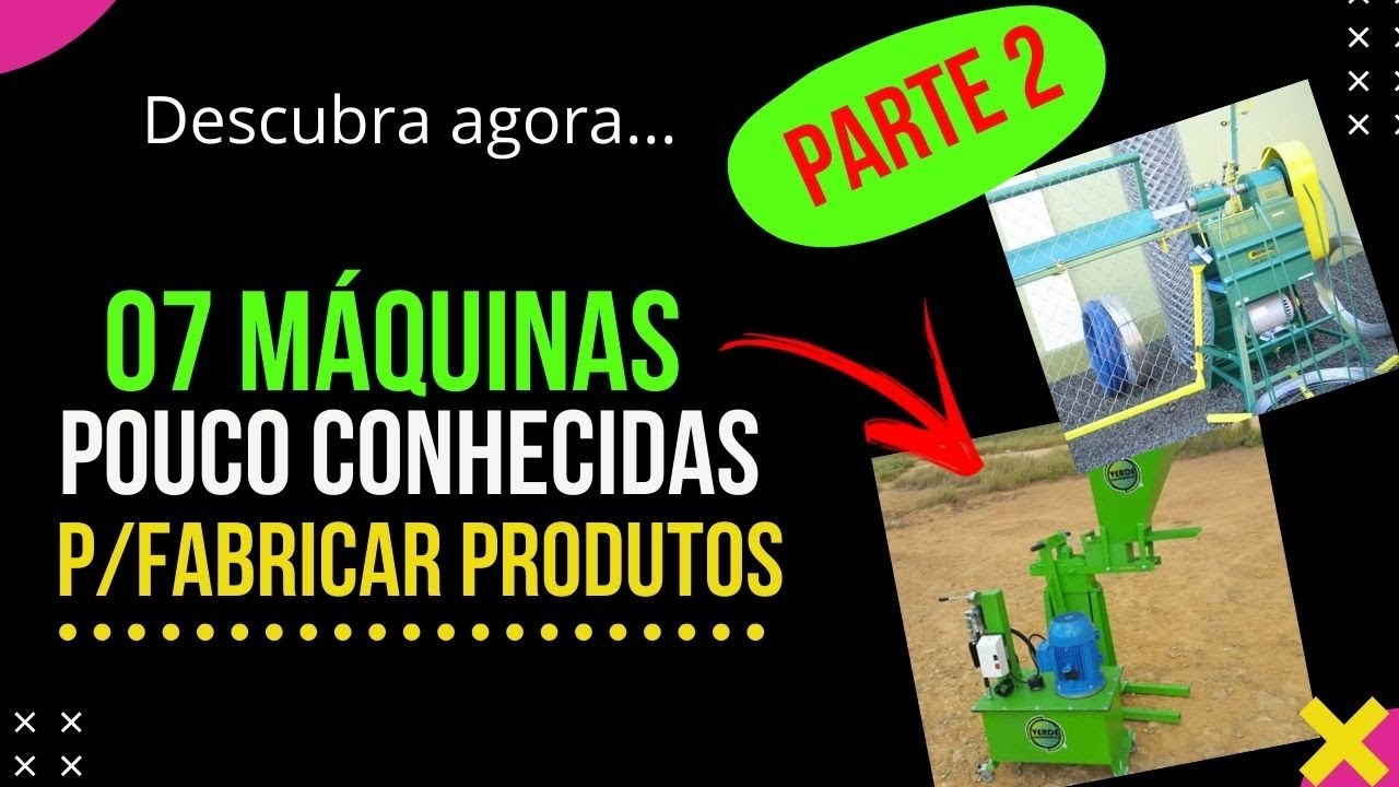 7 Máquinas POUCO CONHECIDA para FABRICAR produtos parte 2