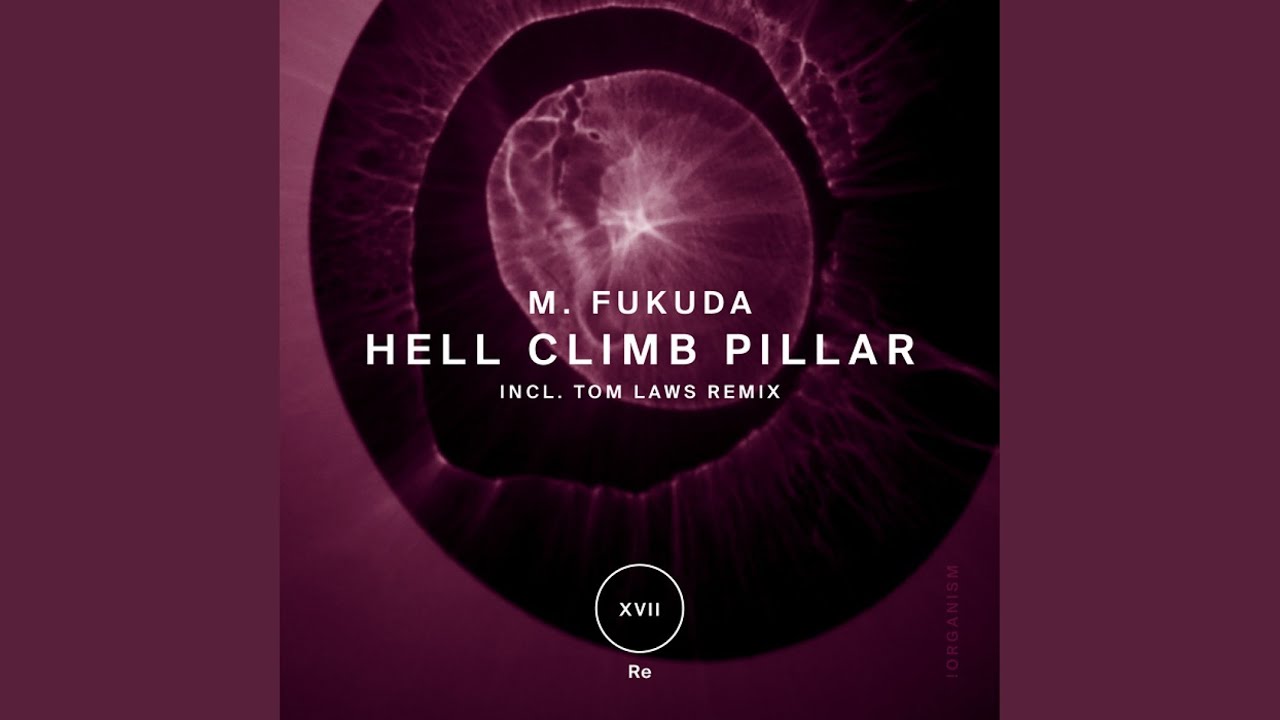 Hell Climb Pillar (Original Mix)